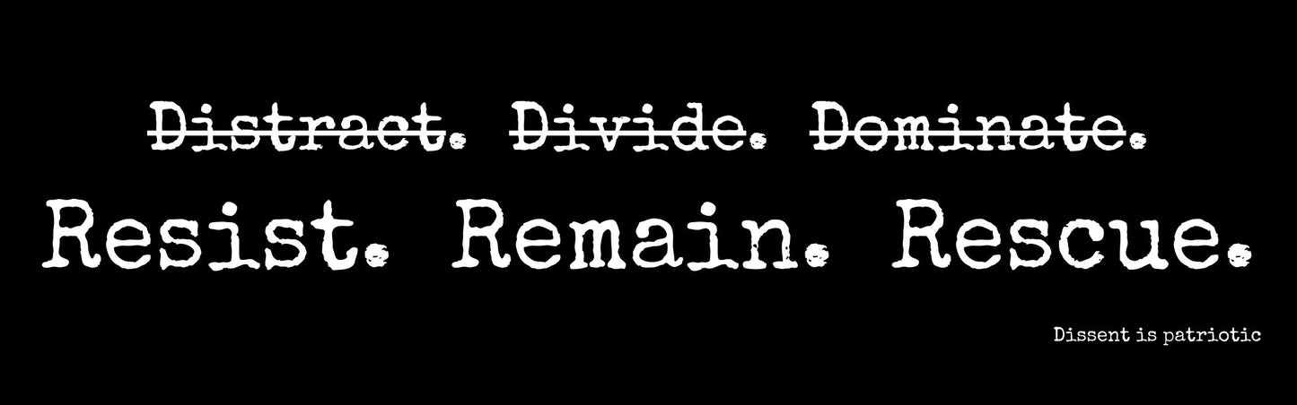 Resist.  Remain.  Rescue. image 0